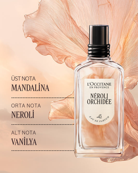 Néroli Orchidée (Portakal Çiçeği & Orkide) EDT Parfüm